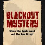 Read more about the article Mystery Blackout